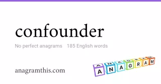 confounder - 185 English anagrams