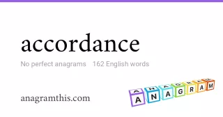 accordance - 162 English anagrams