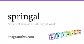 springal - 209 English anagrams