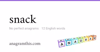 snack - 12 English anagrams