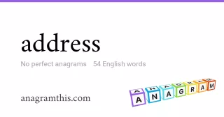 address - 54 English anagrams