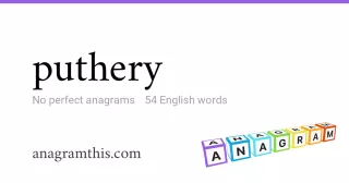 puthery - 54 English anagrams