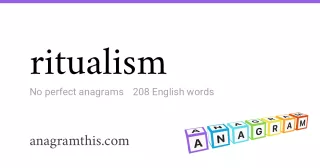 ritualism - 208 English anagrams