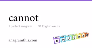 cannot - 31 English anagrams