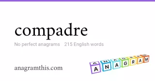 compadre - 215 English anagrams