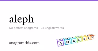 aleph - 25 English anagrams