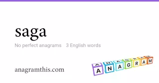 saga - 3 English anagrams