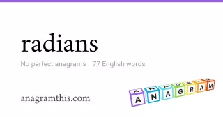 radians - 77 English anagrams