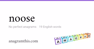 noose - 19 English anagrams