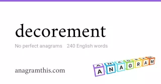 decorement - 240 English anagrams