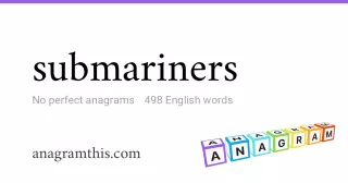 submariners - 498 English anagrams