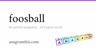 foosball - 63 English anagrams