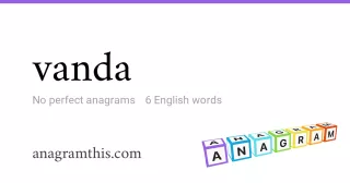 vanda - 6 English anagrams
