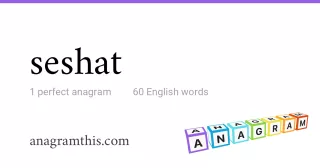 seshat - 60 English anagrams