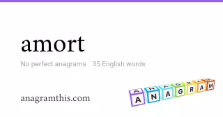 amort - 35 English anagrams