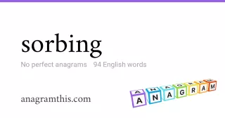 sorbing - 94 English anagrams