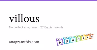 villous - 27 English anagrams