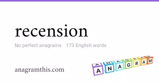 recension - 173 English anagrams