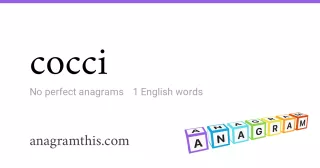 cocci - 1 English anagrams