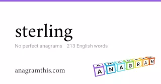 sterling - 213 English anagrams