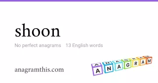 shoon - 13 English anagrams