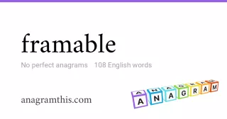 framable - 108 English anagrams