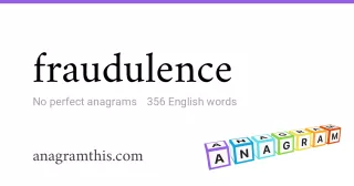 fraudulence - 356 English anagrams