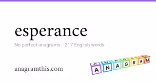 esperance - 217 English anagrams