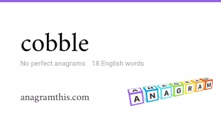 cobble - 18 English anagrams