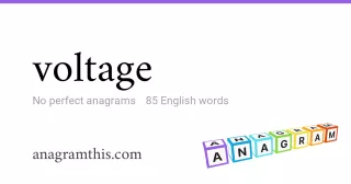 voltage - 85 English anagrams