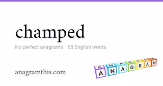 champed - 68 English anagrams