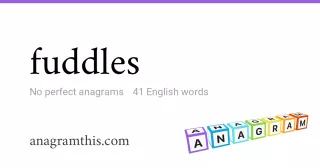 fuddles - 41 English anagrams