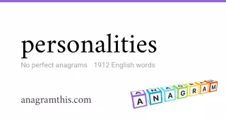 personalities - 1,912 English anagrams