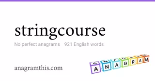 stringcourse - 921 English anagrams