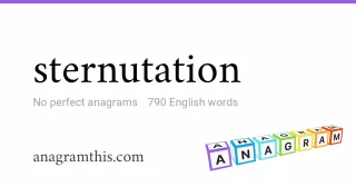 sternutation - 790 English anagrams