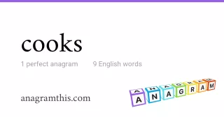 cooks - 9 English anagrams