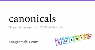 canonicals - 175 English anagrams