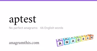 aptest - 66 English anagrams