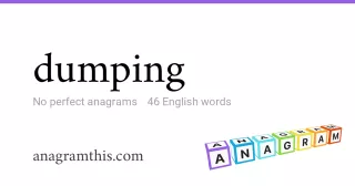 dumping - 46 English anagrams