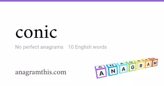 conic - 10 English anagrams