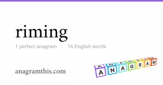 riming - 16 English anagrams