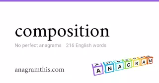 composition - 216 English anagrams