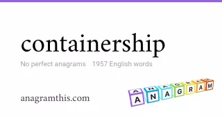 containership - 1,957 English anagrams