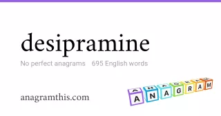 desipramine - 695 English anagrams