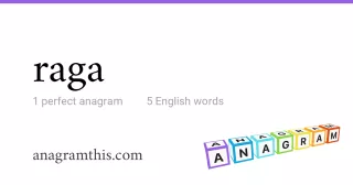 raga - 5 English anagrams