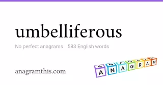 umbelliferous - 583 English anagrams