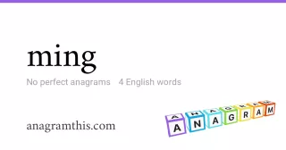 ming - 4 English anagrams