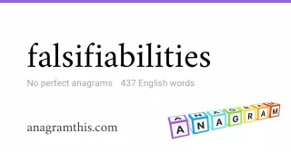 falsifiabilities - 437 English anagrams