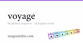 voyage - 20 English anagrams