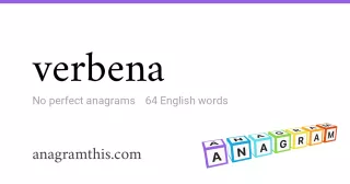 verbena - 64 English anagrams